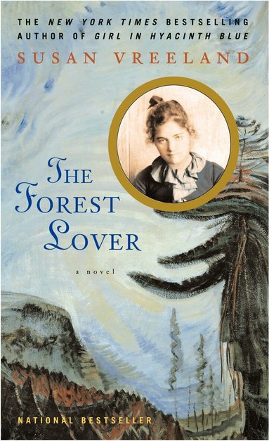 Susan Vreeland - Forest Lover, Häftad