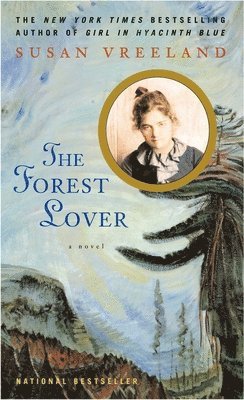Susan Vreeland - Forest Lover, Häftad