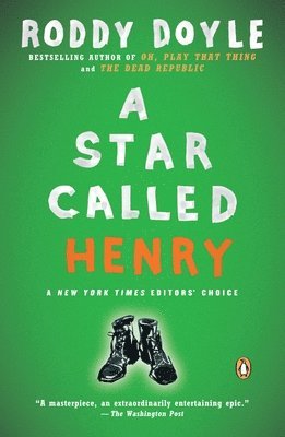 Roddy Doyle - A Star Called Henry, Häftad