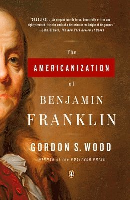 The Americanization of Benjamin Franklin 1