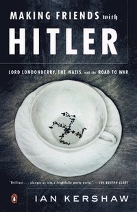 bokomslag Making Friends with Hitler