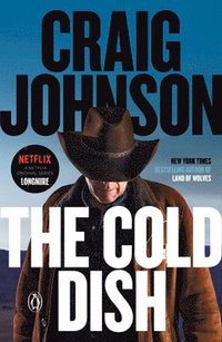 bokomslag The Cold Dish: A Longmire Mystery