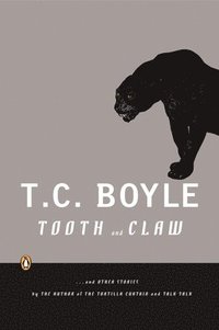 bokomslag Tooth and Claw: and Other Stories