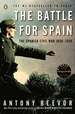 Antony Beevor - The Battle for Spain, Häftad
