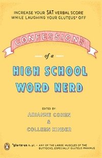 bokomslag Confessions of a High School Word Nerd