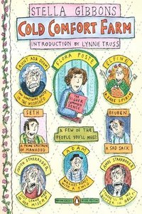 bokomslag Cold Comfort Farm: (Penguin Classics Deluxe Edition)