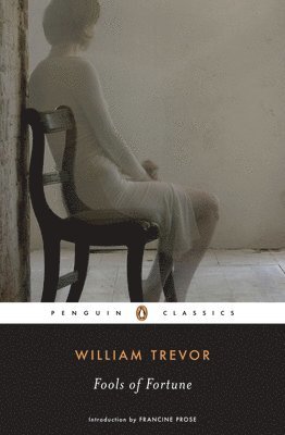 William Trevor - Fools of Fortune, Häftad