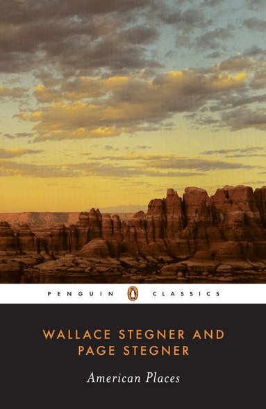 Wallace Stegner, Page Stegner - American Places, Häftad