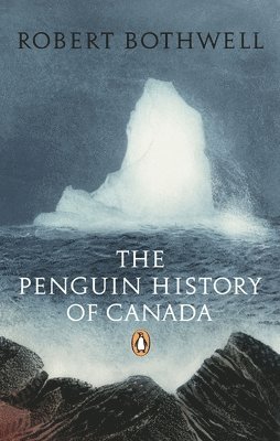 bokomslag The Penguin History of Canada