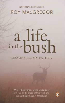 bokomslag A Life in the Bush