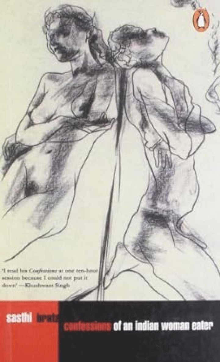 Sasthi Brata, Vinay Brahmania - Confessions of an Indian Woman Eater, Häftad