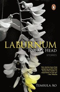bokomslag Laburnum for My Head: Stories