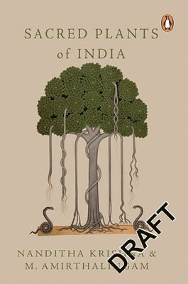 M Amirthalingam, Nanditha Krishna, M. Amirthalingam - Sacred Plants of India, Häftad