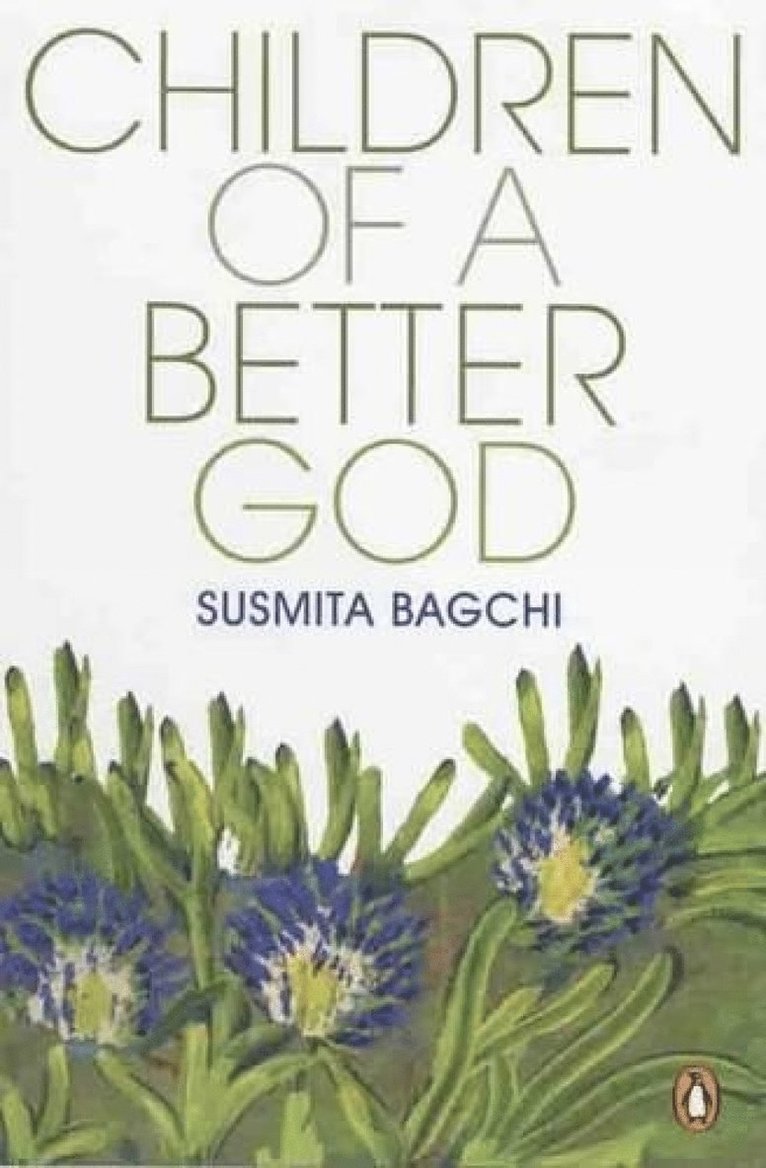 Susmita Bagchi - Children of A Better God, Häftad