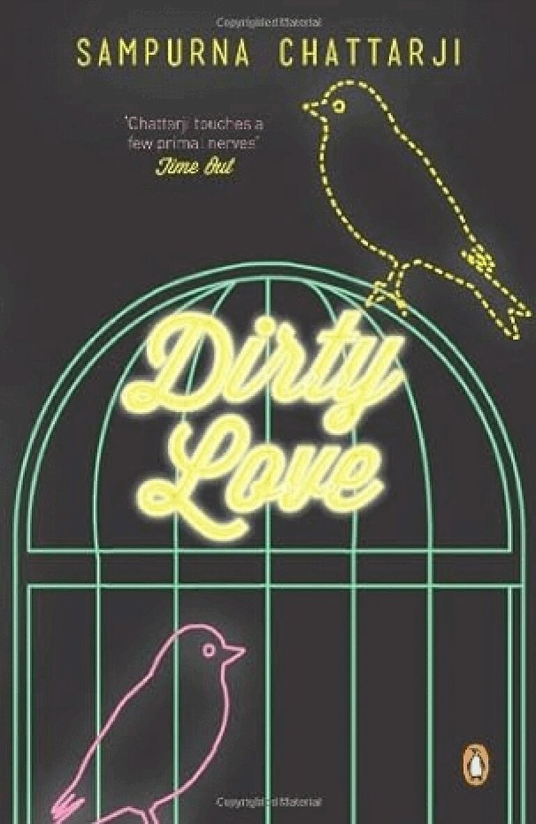 Sampurna Chattarji - Dirty Love, Häftad