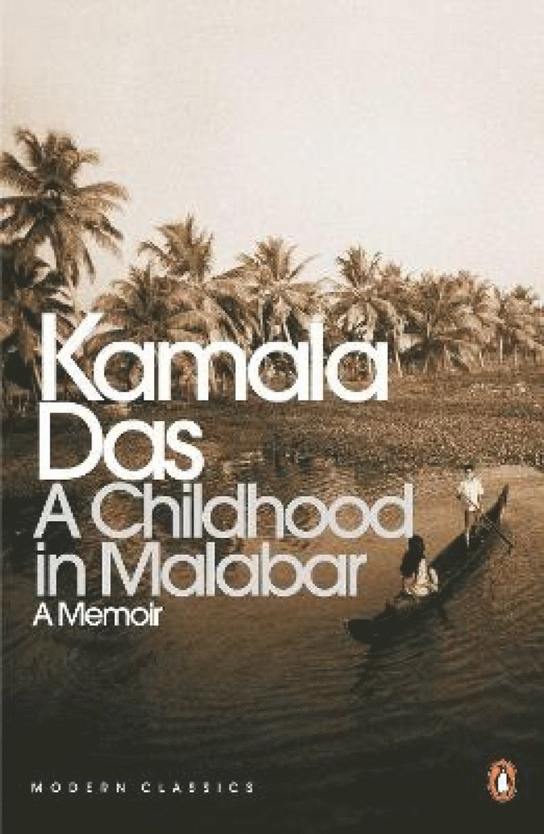 Kamala Das - Childhood in Malabar, Häftad