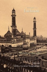 bokomslag Shaam-E-Awadh: Writings on Lucknow