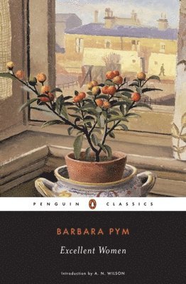 Barbara Pym - Excellent Women, Häftad