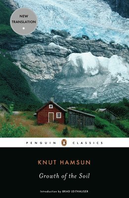 Knut Hamsun - Growth of the Soil, Häftad