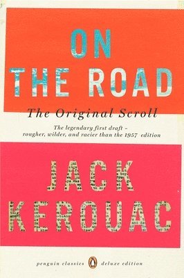 Jack Kerouac, Howard Cunnell - On the Road: the Original Scroll, Häftad