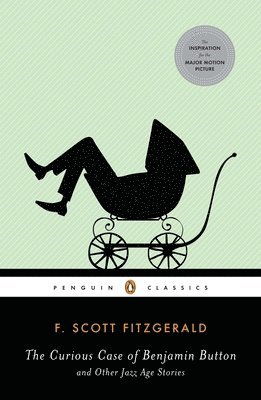 bokomslag The Curious Case of Benjamin Button and Other Jazz Age Stories