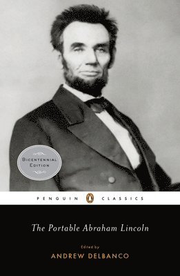 bokomslag The Portable Abraham Lincoln