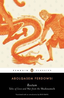 Abolqasem Ferdowsi - Rostam, Häftad