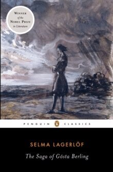 Selma Lagerlöf - Saga of Gösta Berling, Häftad