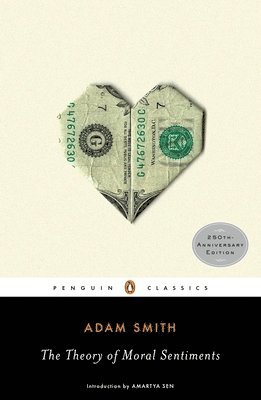 Adam Smith, Ryan Patrick Hanley - Theory of Moral Sentiments, Häftad