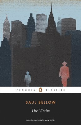 Saul Bellow - The Victim, Häftad