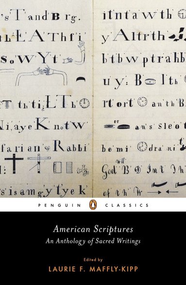 Laurie F. Maffly-Kipp - American Scriptures, Häftad