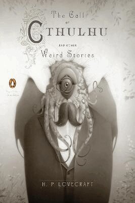 H. P. Lovecraft - Call of Cthulhu and Other Weird Stories (Penguin Classics Deluxe Edition), Häftad