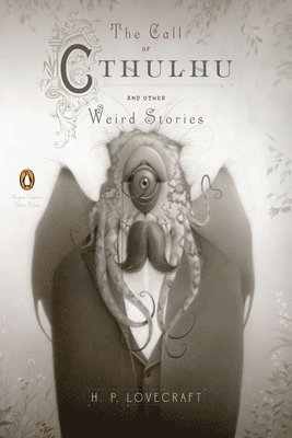 Call of Cthulhu and Other Weird Stories (Penguin Classics Deluxe Edition) 1