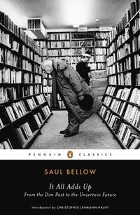 bokomslag It All Adds Up: From the Dim Past to the Uncertain Future