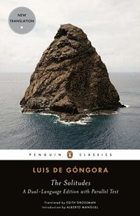 bokomslag The Solitudes: A Dual-Language Edition with Parallel Text