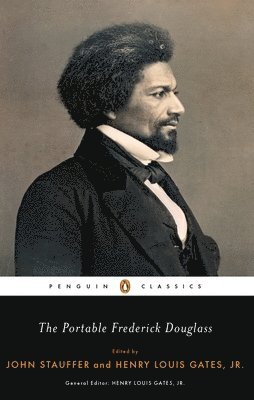Frederick Douglass, Henry Louis Gates Jr, John Stauffer - Portable Frederick Douglass, Häftad