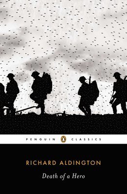 Richard Aldington - Death of a Hero, Häftad
