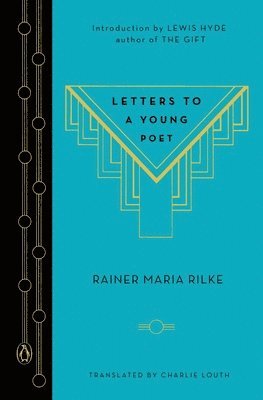Rainer Maria Rilke - Letters to a Young Poet, Inbunden