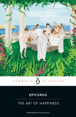 Epicurus - Art of Happiness, Häftad