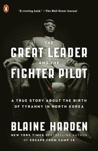 bokomslag The Great Leader and the Fighter Pilot