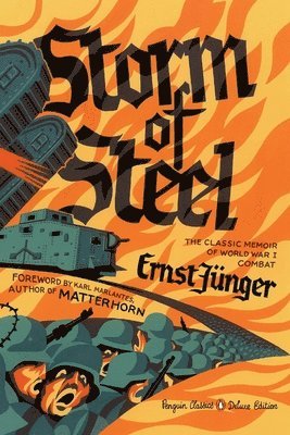 bokomslag Storm of Steel: (Penguin Classics Deluxe Edition)