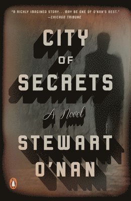 Stewart O'Nan - City of Secrets, Häftad