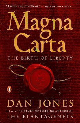 Dan Jones - Magna Carta: The Birth of Liberty, Häftad