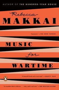 bokomslag Music for Wartime: Stories