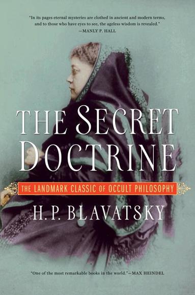 H. P. Blavatsky - Secret Doctrine, Häftad