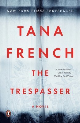 Tana French - The Trespasser, Häftad