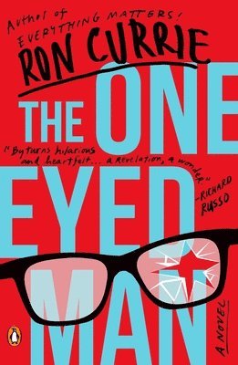Ron Currie - One-Eyed Man, Häftad