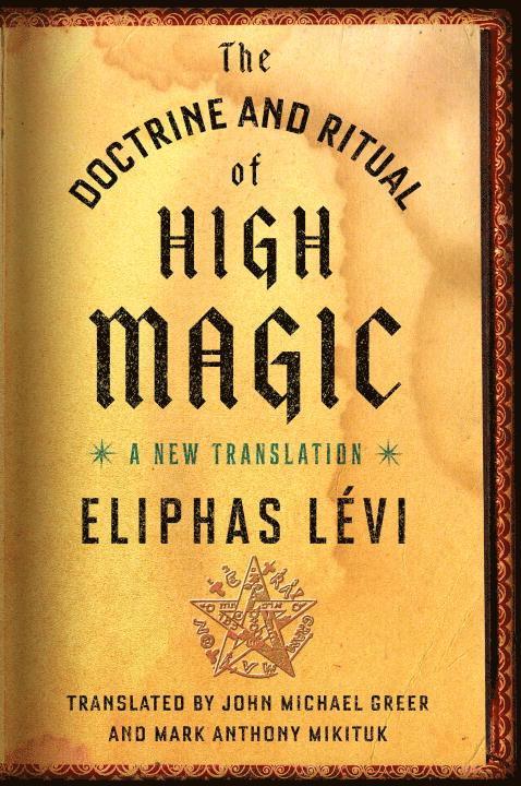 Eliphas Levi, Eliphas (Eliphas Levi) Levi, Eliphas Lévi - Doctrine and Ritual of High Magic, Häftad