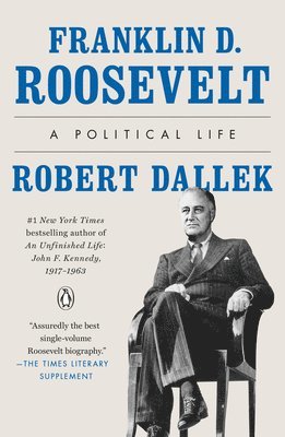 Robert Dallek - Franklin D. Roosevelt, Häftad