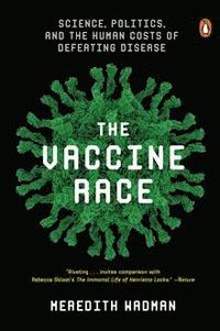 bokomslag The Vaccine Race